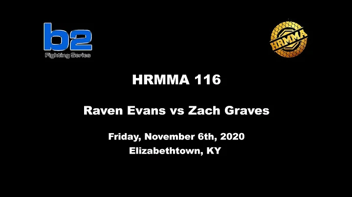 HRMMA 116 | Raven Graves vs Zach Graves
