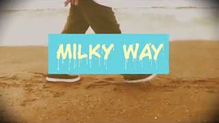 Video thumbnail of "Milky Way. tohres&Ank  - (       )  ［Lyric Video]"