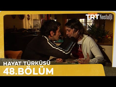 Hayat Türküsü 48. Bölüm