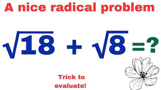 A nice radical problem | trick to solve ! | radical | squareroot problem