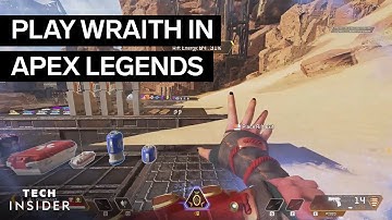 How To Play Wraith In Apex Legends