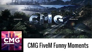 CMG FiveM | Funny Moments #1