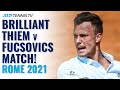 Dominic Thiem vs Marton Fucsovics: Brilliant Match! | Rome 2021 Highlights