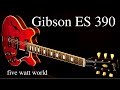 Gibson ES 390