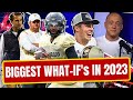 Josh Pate On College Football&#39;s Biggest WHAT-IF&#39;s In 2023 - Part Three (Late Kick Cut)