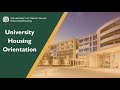 2021 freshman orientation  university housing