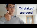 Make mistakes to learn a foreign language