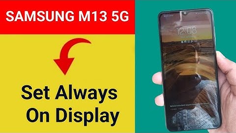 How to set always on display, Samsung Galaxy M13 5G me always on display kaise set karen