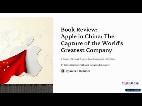 Book Review: Apple in China: The Capture of the World&#039;s Greatest Company by Patrick McGee