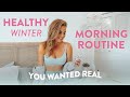 My Real HEALTHY Winter Morning Routine 2020 // I OVERSLEPT!