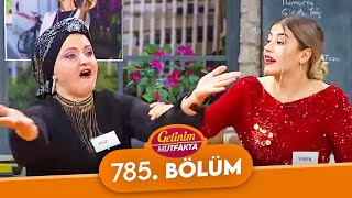 Gelinim Mutfakta 785. Bölüm - 22 Ekim 2021