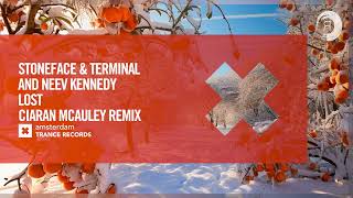 Stoneface & Terminal and Neev Kennedy - Lost (Ciaran McAuley Remix) [Amsterdam Trance] Extended