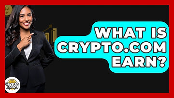 What Is Crypto.com Earn? - CryptoBasics360.com