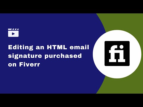 How to edit an HTML email signature buy on Fiverr or similar