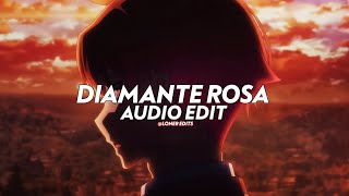 Montagem Diamante Rosa - Vtze [edit audio]