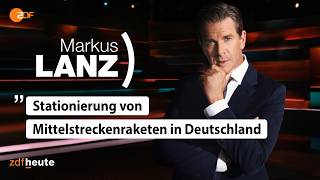 Markus Lanz 2026 | Stationierung von Mittelstreckenraketen in Deutschland | Deutsche Nachrichten