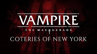 Vampire: The Masquerade - Coteries of New York on Steam