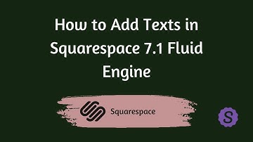 How to Add Text blocks in Squarespace 7.1 Fluid Engine