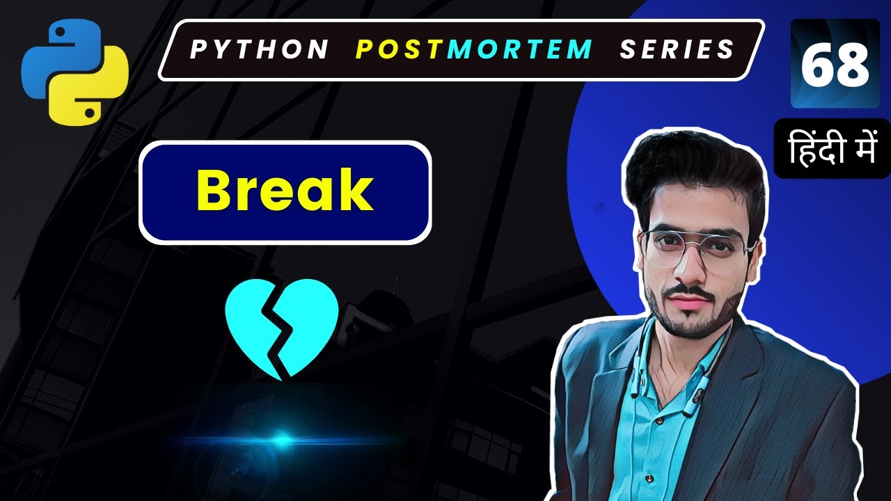 What is Python Break Statement | Break in Python Programming | Break ...
