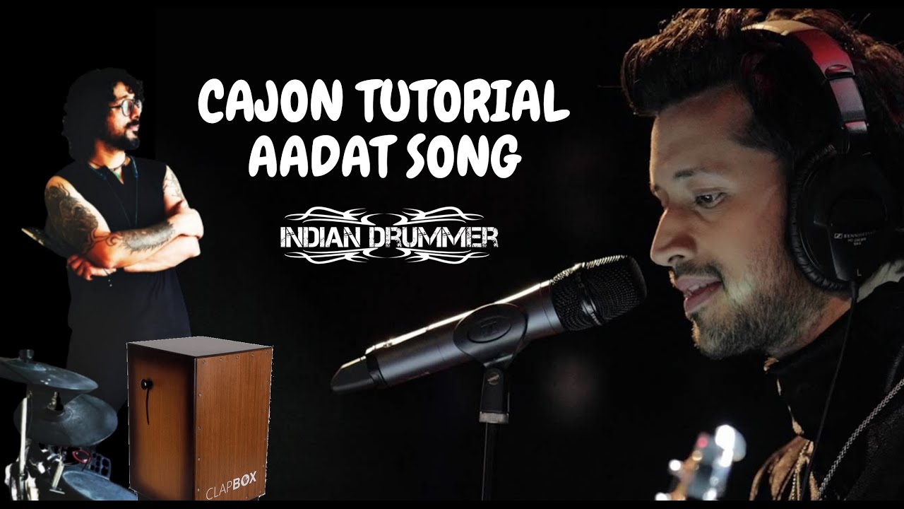 Cajon Tutorial | AADAT SONG | 