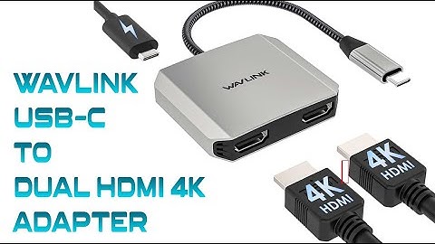 Wavlink USB-C to Dual HDMI Display Adapter