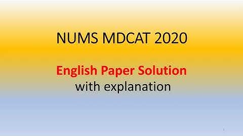 NUMS MDCAT 2020 |English past paper solution| NMDCAT| Furqan Arsal