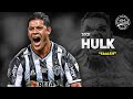 Hulk  atlticomg  goals and skills  2021 