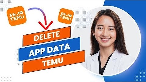 How to Delete Temu App Data (Best Method).