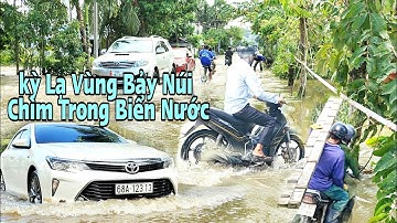 Vùng bảy núi ngập sâu trong biển nước bà con  đi lại khổ nửa rồi