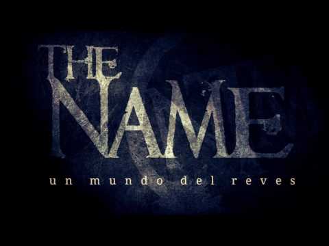 THE NAME - "Un mundo del revés" -  Audio Oficial (2017)