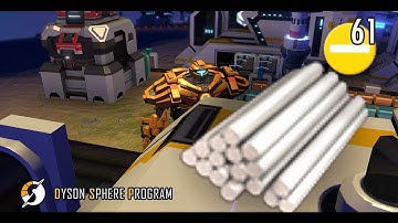 CRYSTAL SILICON // Dyson Sphere Program // Mission Log 61