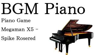 Piano Game Megaman X5 Spike Rosered