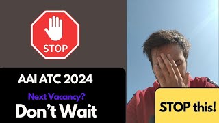 AAI ATC 2024 Recruitment - STOP THIS | MUST WATCH #aaiatc2024