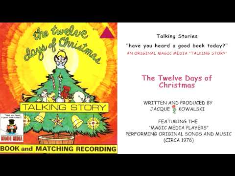 The Twelve Days of Christmas "Talking Story"