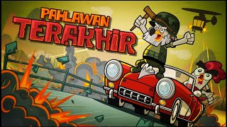 Chuck Chicken | Pahlawan Terakhir | The Last Warrior