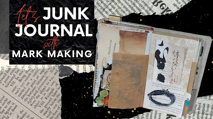 Come Junk Journal with me + let's do some Mark Mak...