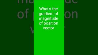 Download Lagu #gradient #position_vector#unit_vector MP3