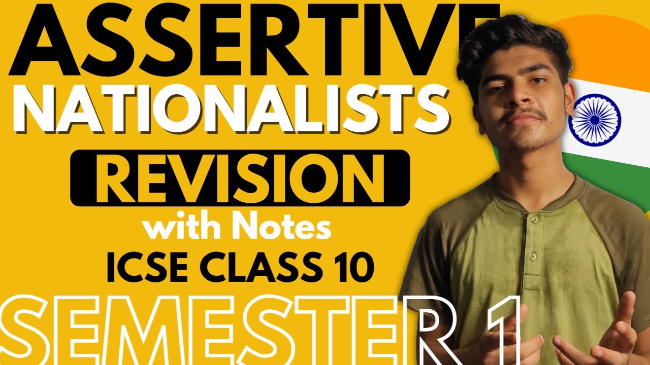 Rise of Assertive Nationalism | Second Phase of Indian National Movement | ICSE Class 10 | Notes