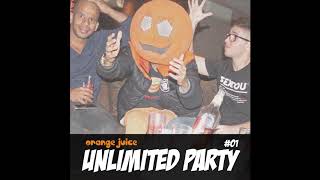 Orange Juice @ Unlimited Party #01 (SET 2019 AS MELHORES)
