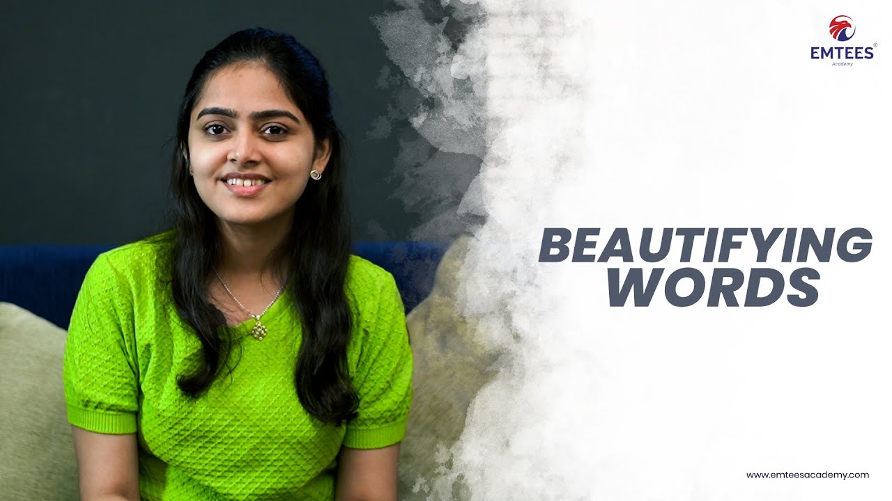 BEAUTIFYING WORDS | EMTEES ACADEMY