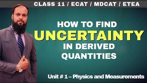 Uncertainty and its Calculations(with Solved Examples) | Unit 1 Physics & Measurements- #TP11 07