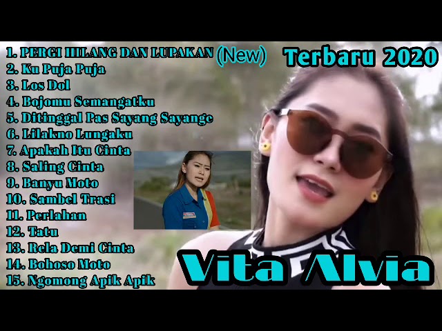 VITA ALVIA💖PERGI HILANG DAN LUPAKAN (New)🎶TERBARU FULL ALBUM class=