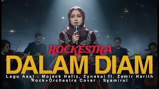 DALAM DIAM (rockestra version)  