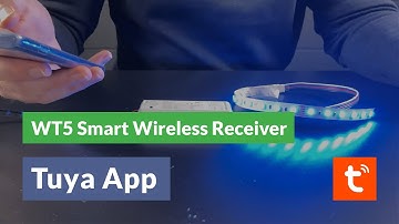 Using the TUYA Smart App with the WT5 Smart Wireless Receiver