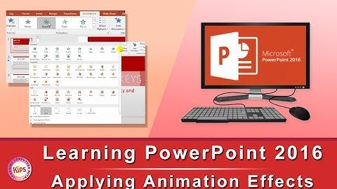 Learning PowerPoint 2016: Applying Animation Effects