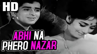 Abhi Na Phero Nazar | Mohammed Rafi | Biradari 1966 Songs । Shashi Kapoor, Fariyal