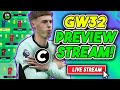 Fpl gameweek 32 ultimate live preview  fantasy premier league 202324