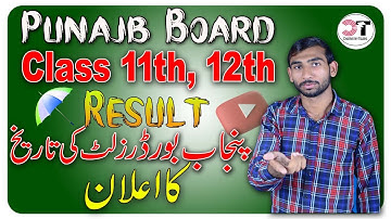 Punjab Board Result Date Class 11th, Class 12th | Inter Ka Result Kab Aye ga Punjab Board 2022