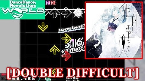 【DDR GP(WORLD)】 絶対零度[Zettai Reido] / かねこちはる [DOUBLE DIFFICULT] 譜面確認+Clap
