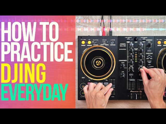 Do This Every Day To Get Good in DJing (100% Fast Results) class=